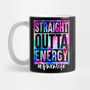 Straight Outta Energy Para Life Tie Dye Mug
